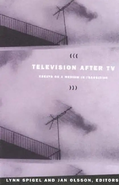 Buy Television after TV (English, Jan Olsson | Lynn Spigel) — BookShops.in