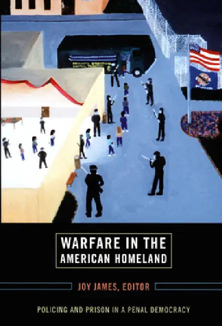 Buy Warfare in the American Homeland (English, Joy James) — BookShops.in