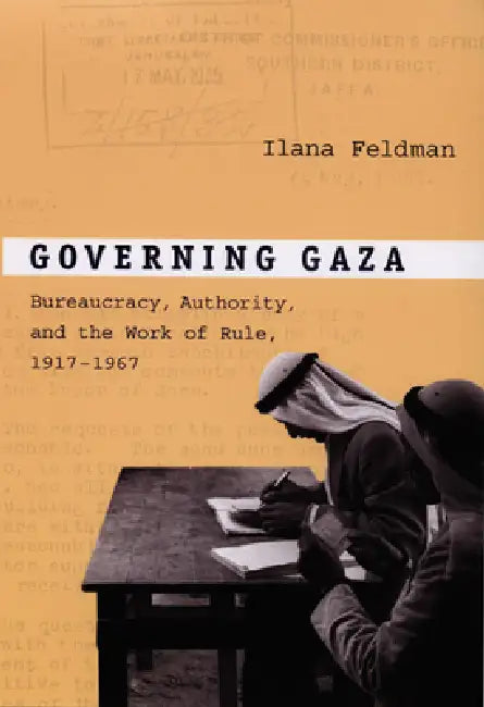 Buy Governing Gaza (English, Ilana Feldman) — BookShops.in
