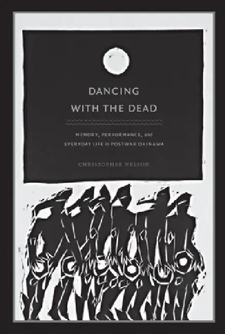 Buy Dancing with the Dead (English, Christopher T. Nelson) — BookShops.in