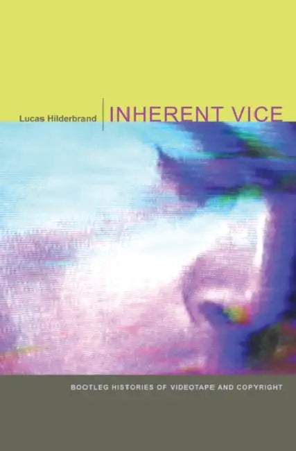 Buy Inherent Vice (English, Lucas Hilderbrand) — BookShops.in