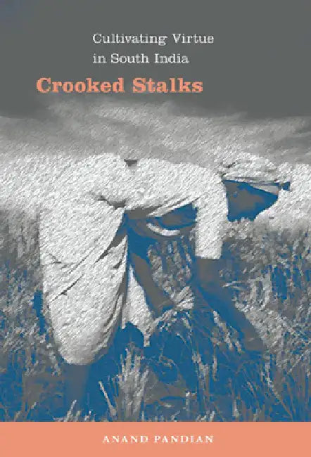 Buy Crooked Stalks (English, Anand Pandian) — BookShops.in