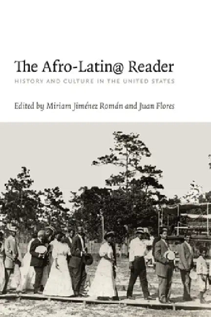 Buy The Afro-Latin@ Reader (English, Miriam Jiménez Román | Juan Flores) — BookShops.in