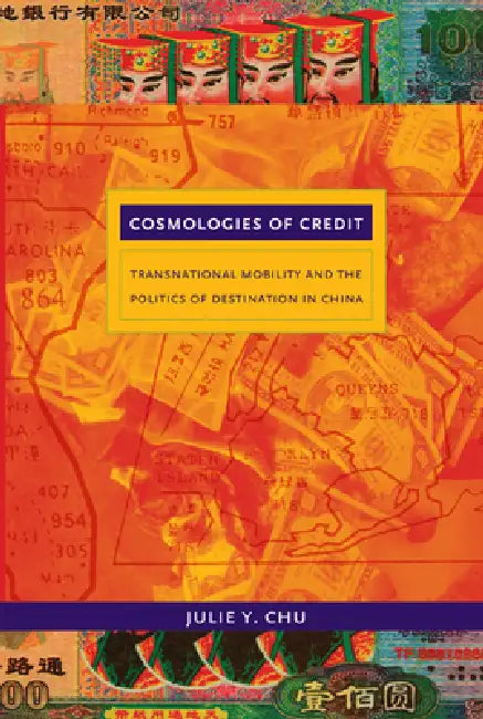 Buy Cosmologies of Credit (English, Julie Y. Chu) — BookShops.in