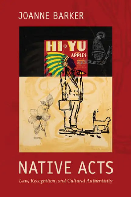Buy Native Acts (English, Joanne Barker) — BookShops.in