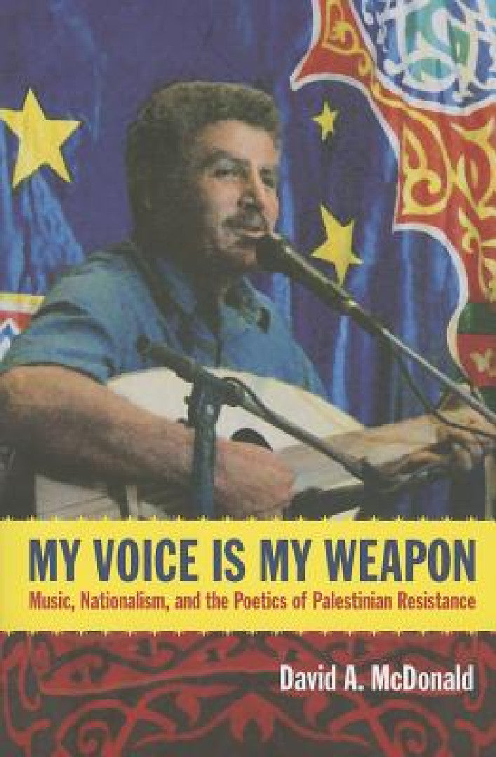 Buy My Voice Is My Weapon (English, David A. McDonald) — BookShops.in