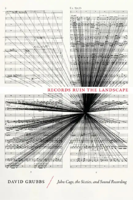 Buy Records Ruin the Landscape (English, David Grubbs) — BookShops.in