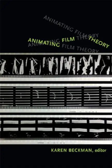 Buy Animating Film Theory (English, Karen Redrobe) β BookShops.in