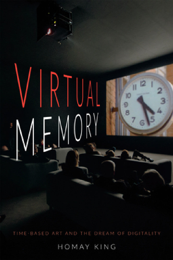 Virtual Memory by Homay King – Duke University Press view 2