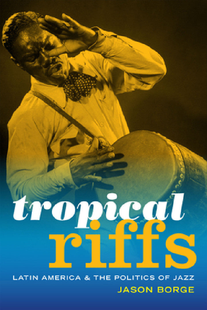 Buy Tropical Riffs (English, Jason Borge) — BookShops.in