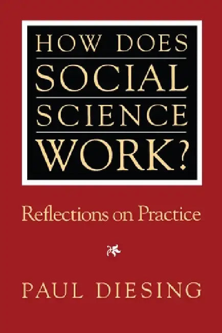 Buy How Does Social Science Work? (English, Paul Diesing) — BookShops.in