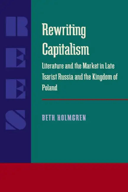 Buy Rewriting Capitalism (English, Beth Holmgren) โ BookShops.in