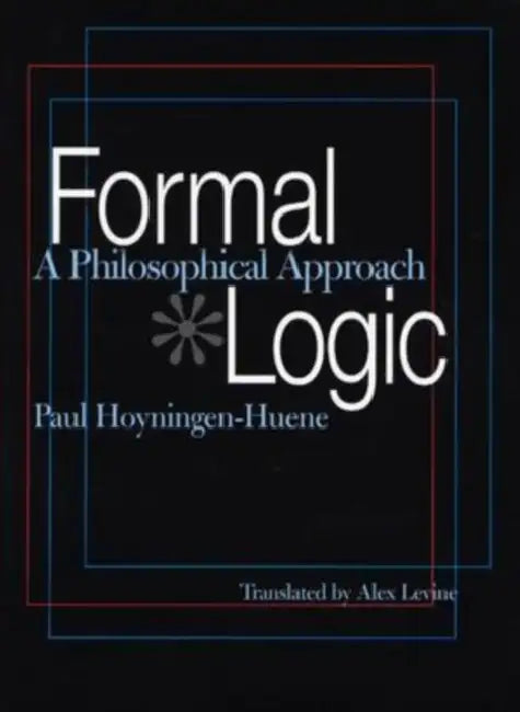 Buy Formal Logic (English, Paul Hoyningen-Huene) — BookShops.in