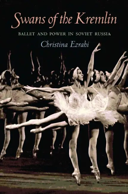 Buy Swans of the Kremlin (English, Christina Ezrahi) โ BookShops.in