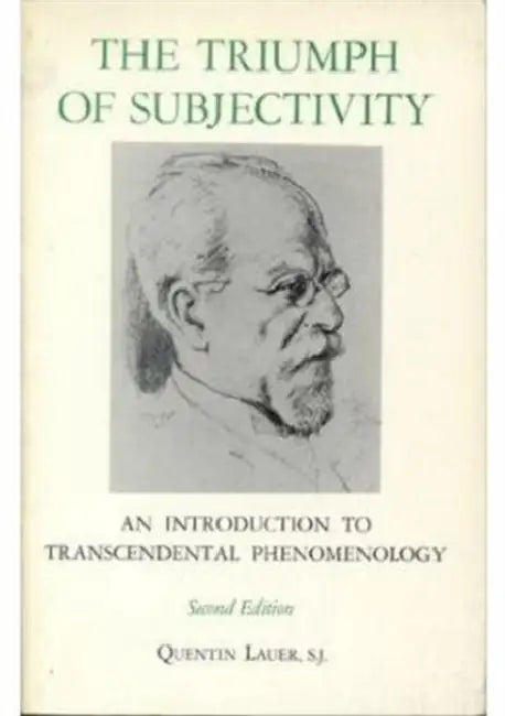 Buy The Triumph of Subjectivity (English, Quentin Lauer) — BookShops.in