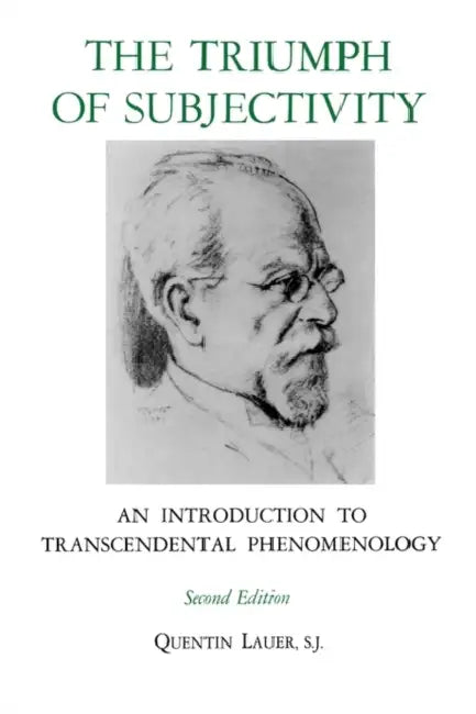 Buy The Triumph of Subjectivity (English, Quentin Lauer) — BookShops.in