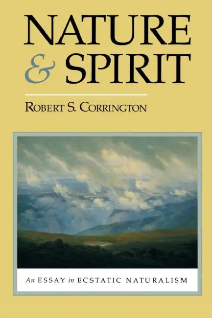 Buy Nature and Spirit (English, Robert S. Corrington) — BookShops.in