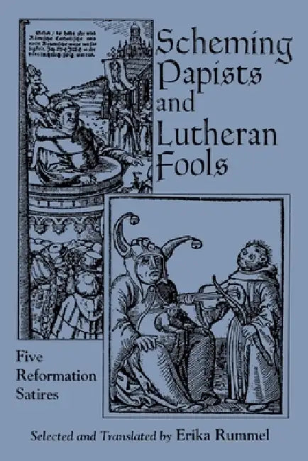 Buy Scheming Papists and Lutheran Fools (English, Erika Rummel) — BookShops.in