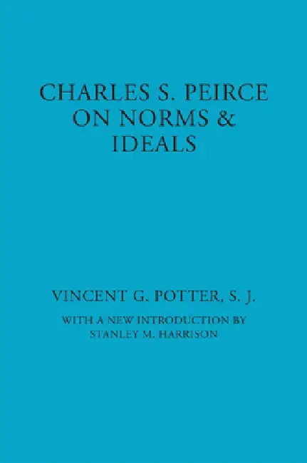 Buy Charles S. Peirce (English, Vincent G. Potter) — BookShops.in