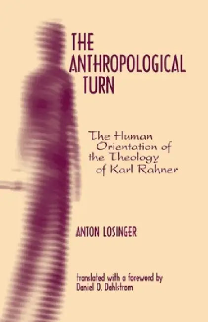 Buy The Anthropological Turn (English, Anton Losinger) โ BookShops.in