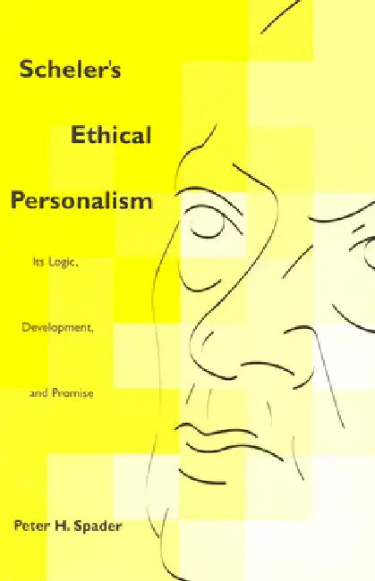 Buy Scheler's Ethical Personalism (English, Peter H. Spader) — BookShops.in