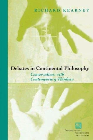 Buy Debates in Continental Philosophy (English, Richard Kearney) — BookShops.in