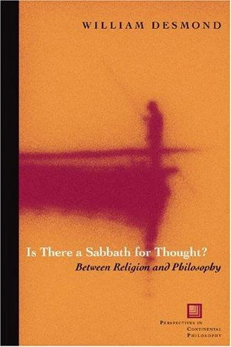 Buy Is There a Sabbath for Thought? (English, William Desmond) — BookShops.in
