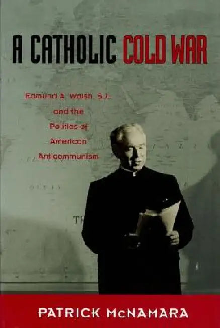 Buy A Catholic Cold War (English, Patrick J. McNamara) β BookShops.in