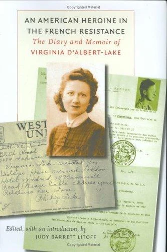 Buy An American Heroine in the French Resistance (English, Judy Barrett Litoff) — BookShops.in