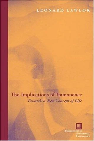 Buy The Implications of Immanence (English, Leonard Lawlor) — BookShops.in