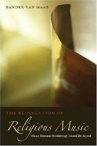 Buy The Reinvention of Religious Music (English, Sander Van Maas) — BookShops.in