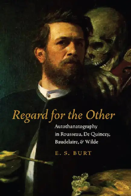 Buy Regard for the Other (English, E. S. Burt) — BookShops.in