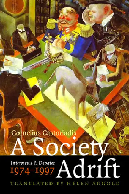 Buy A Society Adrift (English, Cornelius Castoriadis | Helen Arnold | Enrique Escobar) — BookShops.in