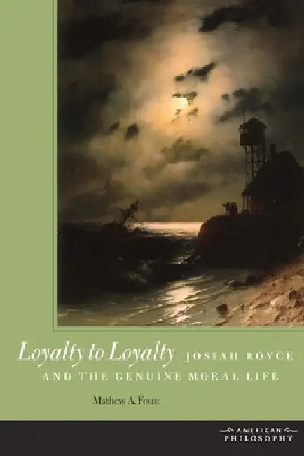 Buy Loyalty to Loyalty (English, Mathew A. Foust) โ BookShops.in