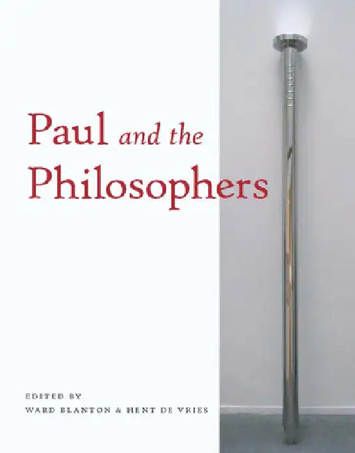 Buy Paul and the Philosophers (English, Ward Blanton | Hent de Vries) — BookShops.in