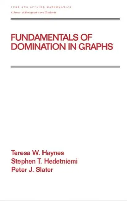 Buy Fundamentals of Domination in Graphs (English, Teresa W. Haynes) — BookShops.in