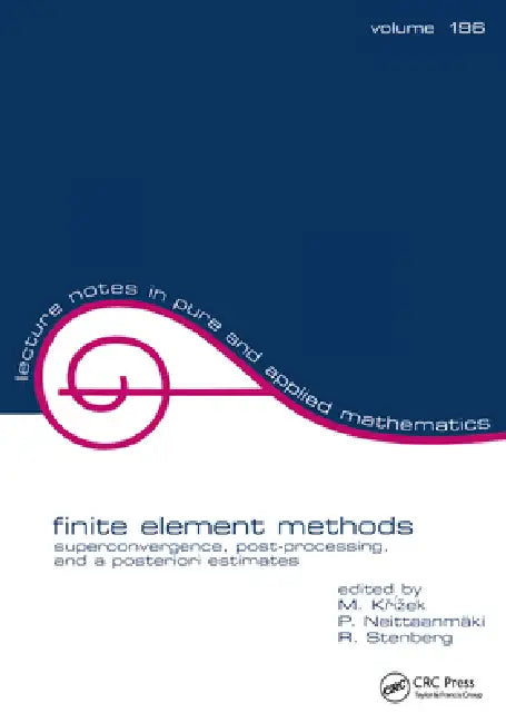 Buy Finite Element Methods (English, Michel Krizek) — BookShops.in