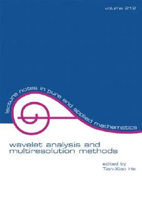 Buy Wavelet Analysis And Multiresolution Methods (English, Tian-Xiao He) — BookShops.in