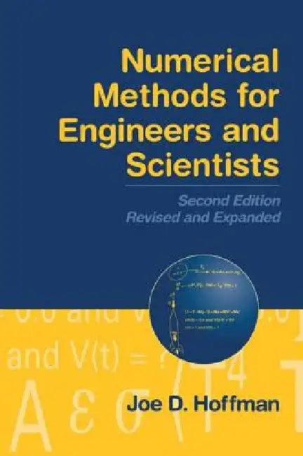 Buy Numerical Methods for Engineers and Scientists (English, Joe D. Hoffman | Steven Frankel) — BookShops.in