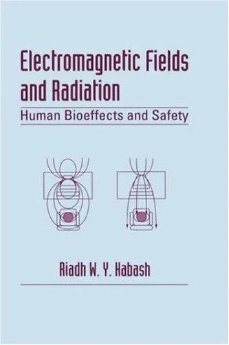 Buy Electromagnetic Fields and Radiation (English, Habash Riadh W.Y.) — BookShops.in