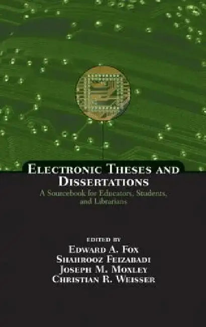 Buy Electronic Theses and Dissertations (English, Edward A. Fox | Shahrooz Feizabadi | Joseph M. Moxley) — BookShops.in
