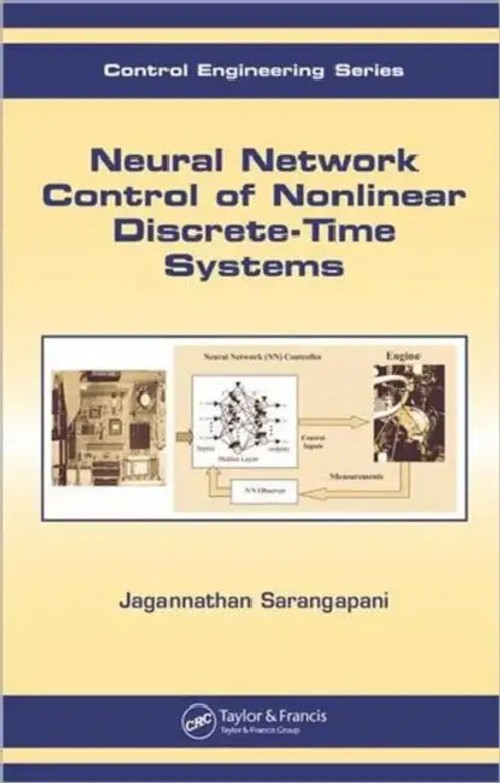 Neural Network Control of Nonlinear Discrete-Time Systems – CRC Press view 2