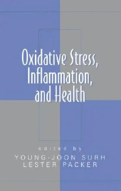 Buy Oxidative Stress, Inflammation, and Health (English, Young-Joon Surh) — BookShops.in