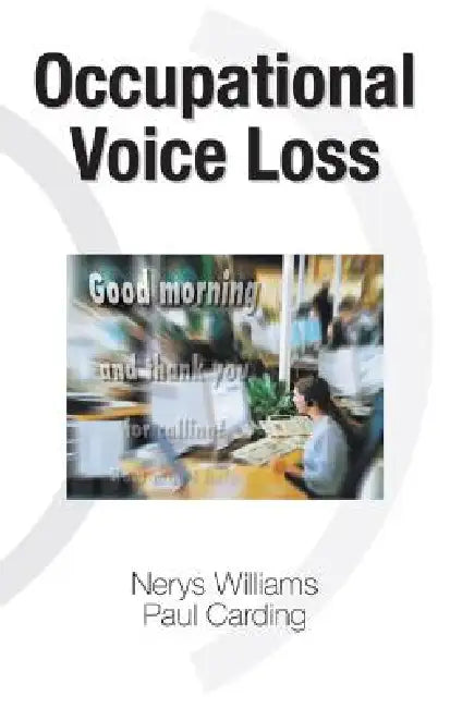Occupational Voice Loss view 2