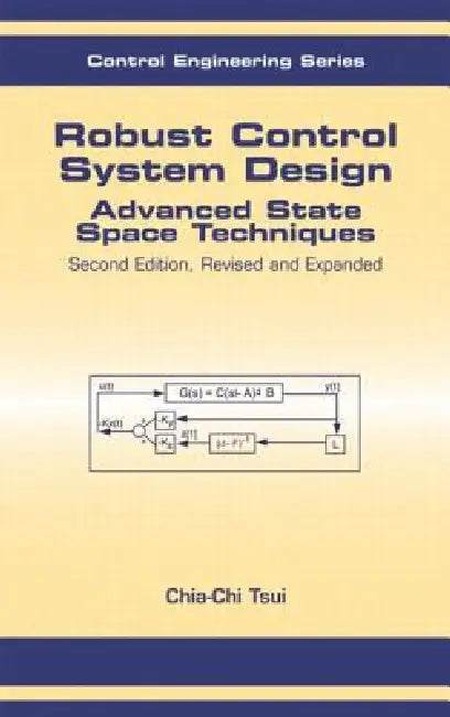 Buy Robust Control System Design (English, Chia-Chi Tsui) — BookShops.in