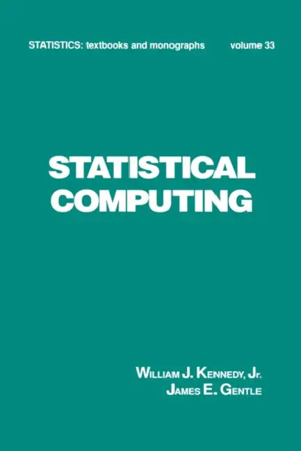 Buy Statistical Computing (English, Kennedy) — BookShops.in