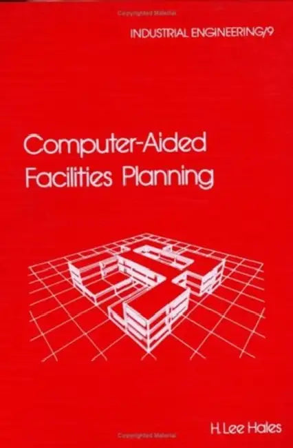 Buy Computer-Aided Facilities Planning (English, H. Lee Hales) — BookShops.in