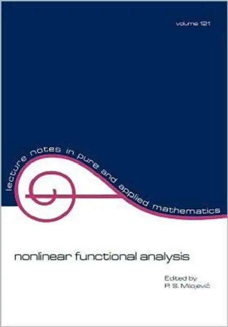 Buy Nonlinear Functional Analysis (English, P. S. Milojevic) β BookShops.in