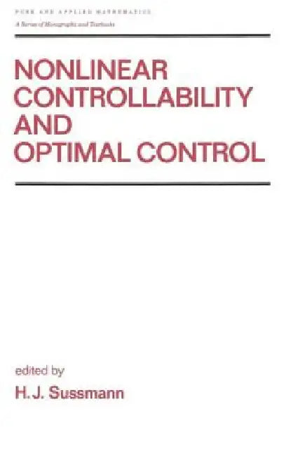 Buy Nonlinear Controllability and Optimal Control (English, Sussmann) — BookShops.in