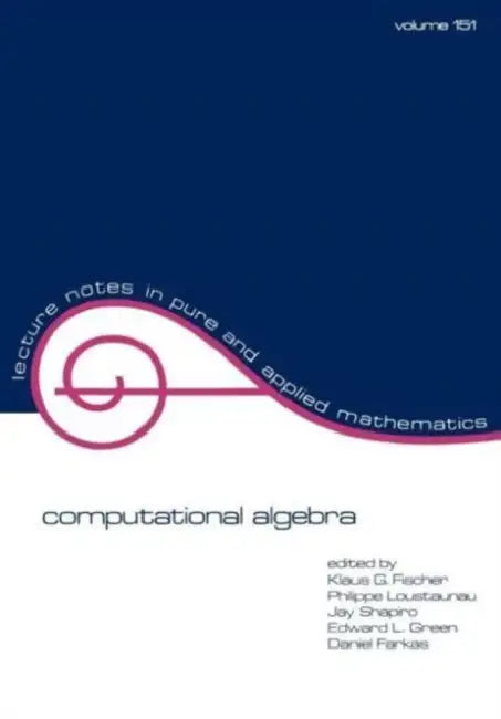 Buy Computational Algebra (English, Klaus G. Fischer) — BookShops.in